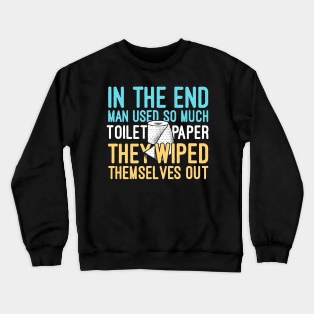 Meme-Man Used So Much Toilet Paper They Wiped Themselves Out Crewneck Sweatshirt by ShirtHappens